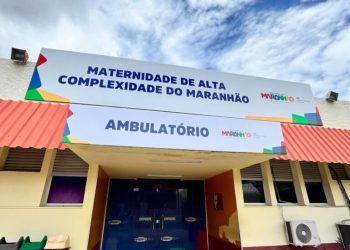 Maternidade de Alta Complexidade do Maranhão mantém selo Hospital Amigo da Criança