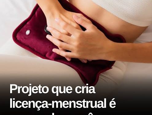 Câmara dos Deputados aprova licença menstrual de até dois dias por mês