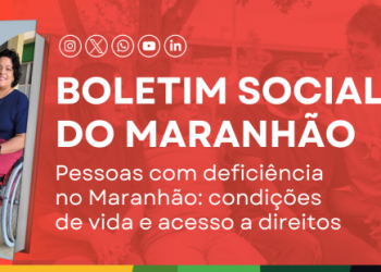 Maranhão possui a 8ª maior proporção de pessoas com deficiência do país
